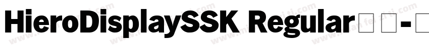 HieroDisplaySSK Regular字体字体转换